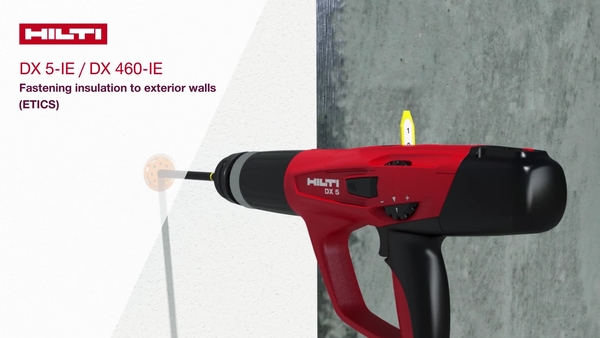 How-to use video: we explain how to use the Hilti DX 5-IE / DX 460-IE tool for fastening insulation to exterior walls (ETICS) with Hilti XI-FV.