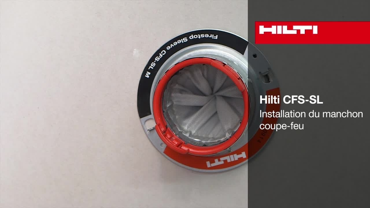 Vidéo d'installation du manchon coupe-feu CFS-SL Hilti