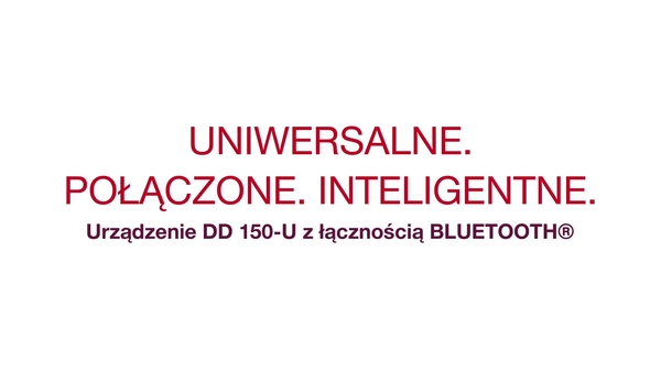 Uniwersalny. Inteligentny. Połączony. Poznaj DD 150-U (03) i WMS 100 BLE. 