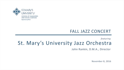 Thumbnail for entry Fall Jazz Concert--November 8, 2016
