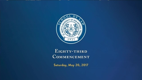 Thumbnail for entry 2017 School of Law Commencement-May 20, 2017