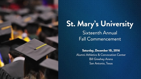 Thumbnail for Sixteenth Annual Fall Commencement Address by Paula Gold-Williams -- December 10, 2016
