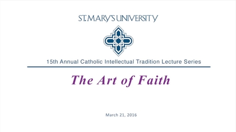 Thumbnail for Catholic Intellectual Tradition Lecture Series featuring Sharon and David Halsey-Hoover -- 2017