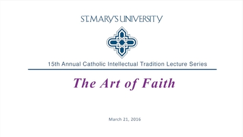 Thumbnail for entry Catholic Intellectual Tradition Lecture Series featuring Sharon and David Halsey-Hoover -- 2017