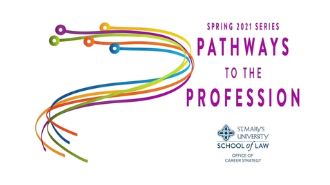 Thumbnail for entry 13 Pathways to the Profession:   Corporate Law  March 29,  2021