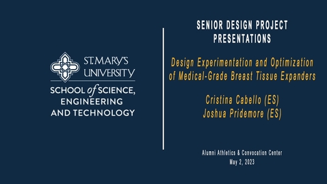 Thumbnail for entry 2023 Engineering Senior Design Project Presentations / May 2, 2023 / 8.  Design Experimentation and Optimization of Medical-Grade Breast Tissue Expanders