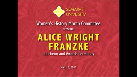 Thumbnail for 2011 Alice Wright Franzke Luncheon and Awards Ceremony--March 3, 2011