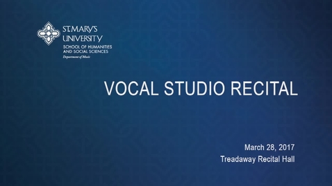 Thumbnail for entry Vocal Studio Recital ---March 28, 2017