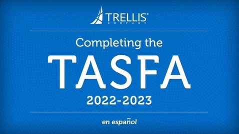 Thumbnail for entry Completing the TASFA 2022-2023, Spanish Version