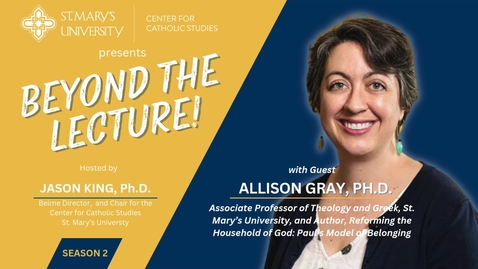 Thumbnail for Allison Gray, Ph.D. • Beyond the Lecture • Season 2