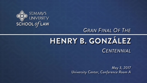 Thumbnail for entry Gran Final of the Henry B. González Centennial-May 3, 2017
