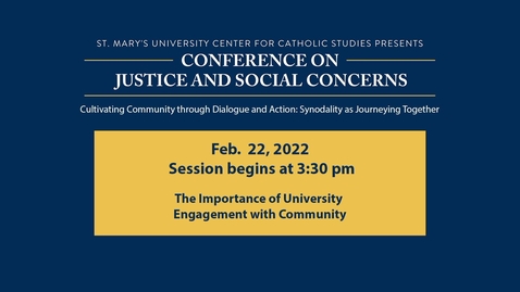 Thumbnail for TUESDAY, FEB. 22  3:30 p.m. | The Importance of University Engagement with Community