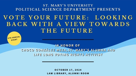 Thumbnail for Vote you future:  Looking back with a view towards the future • October 17, 2024