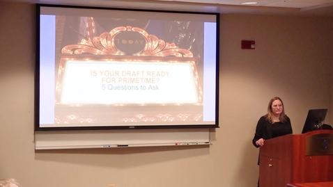 Thumbnail for Law Job Talk: &quot;Is Your Draft Ready For Primetime&quot; 