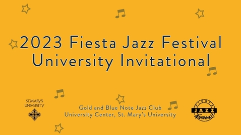 Thumbnail for entry Fiesta Jazz Festival | April 28-29, 2023