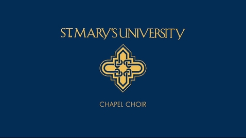 Thumbnail for Marianist Doxology (St. Mary's University Chapel Choir)