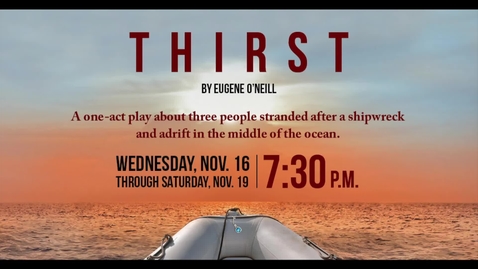 Thumbnail for entry StMU Theatre presents THIRST / November 18, 2022
