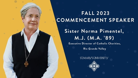 Thumbnail for entry Fall 2023 Commencement / Commencement Speaker Norma Pimentel, M.J./ December 9, 2023