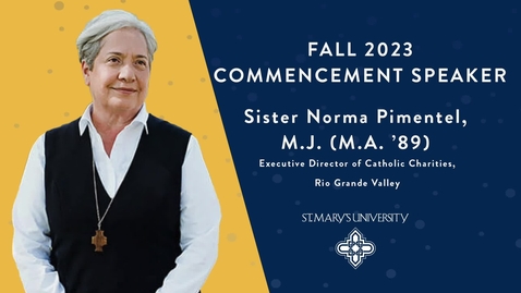 Thumbnail for Fall 2023 Commencement / Commencement Speaker Norma Pimentel, M.J./ December 9, 2023