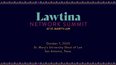 Thumbnail for Lawtina Network Summit• Day 2 Session 3  • Tools for Success: Mental • October 7, 2023