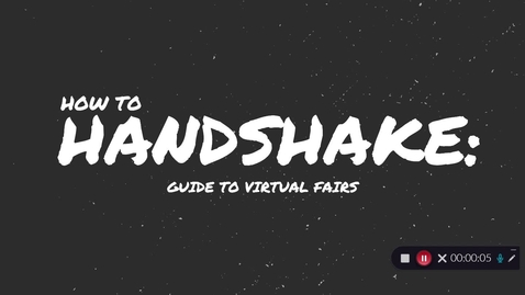 Thumbnail for entry How to Handshake: Virtual Career Fairs