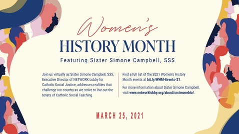 Thumbnail for entry Women's History Month Lecture: Walking Toward Trouble: Democracy for the 100%, featuring Speaker Sister Simone Campbell, SSS
