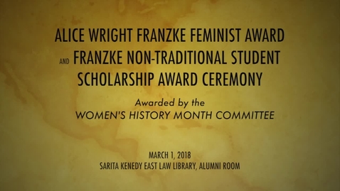 Thumbnail for entry 2018 Alice Wright Franzke Award Ceremony---March 1, 2018