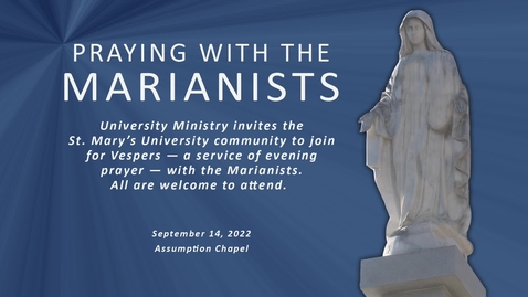 Thumbnail for entry Praying with the Marianists / Sept. 14 2022