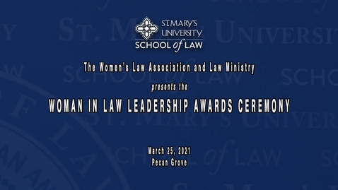 Thumbnail for entry Women in Law Leadership Award Ceremony - March 25, 2021