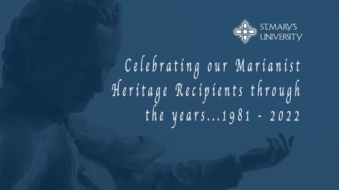 Thumbnail for entry (Short Version) Marianist Heritage Recipients Through the Years / 1981-2022
