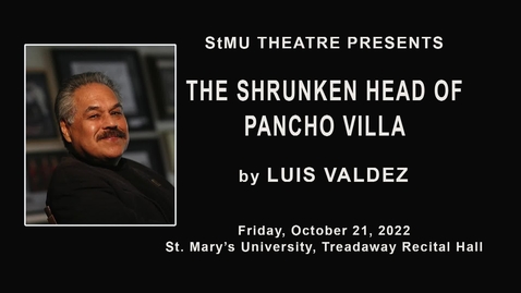 Thumbnail for entry The Shrunken Head of Pancho Villa --- Friday, October 21, 2022