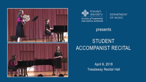 Thumbnail for Student Accompanist Recital---April 9, 2018
