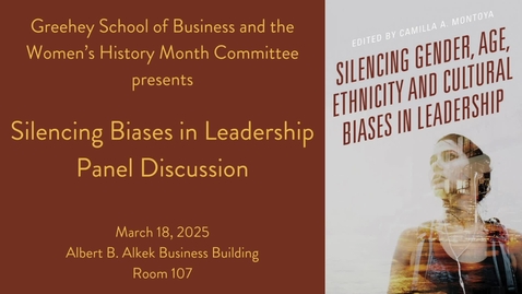 Thumbnail for Silencing Biases in Leadership Panel Discussion • March 18, 2025