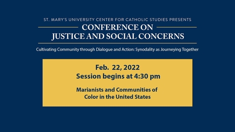 Thumbnail for TUESDAY, FEB. 22  4:30 p.m. | Marianists and Communities of Color in the United States