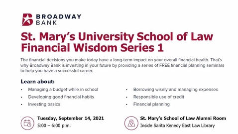 Thumbnail for St. Mary's University School of Law Financial Wisdom  Series 1
