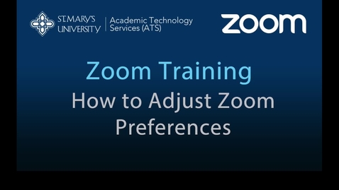 Thumbnail for entry Zoom — How to Adjust Zoom Preferences and Settings