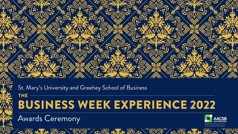 Thumbnail for entry The  2022 Business Experience --Business Week Awards Recognition Celebration--October 14, 2022