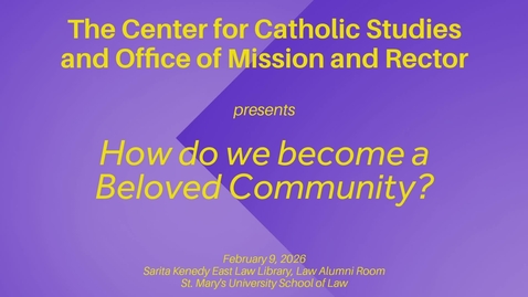Thumbnail for How Do We Become a Beloved Community? • Keynote Speaker Sr. Addie Lorraine Walker • February 9, 2026