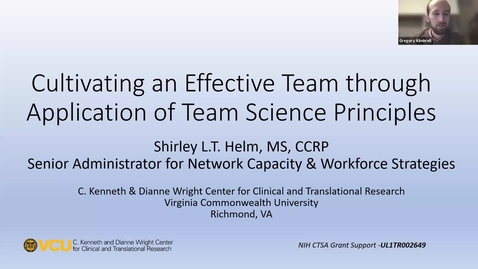 Thumbnail for entry Cultivating an Effective Team through Application of Team Science Principles - Shirley Helm -  3.24.2021