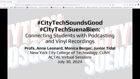 Thumbnail for Session 4 | #CityTechSoundsGood #CityTechSuenaBien: Connecting Students with Podcasting and Vinyl Recordings
