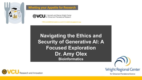 Thumbnail for Navigating the Ethics and Security of Generative AI: A Focused Exploration with Dr. Amy Olex