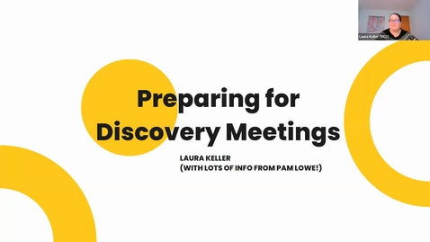 Thumbnail for LAGO Training Session - 11/10/2023 - Preparing for Discovery Meetings with Laura Keller