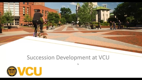 Thumbnail for entry Succession Development at VCU - 3.31.2021