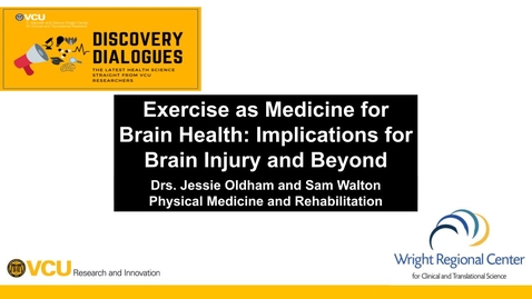Thumbnail for Exercise as Medicine for Brain Health: Implications for Brain Injury and Beyond with Drs. Jessie Oldham and Sam Walton (2/10/25)