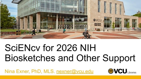 Thumbnail for Understanding the New NIH Biosketch with Dr. Nina Exner