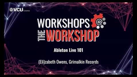 Thumbnail for entry Ableton Live 101