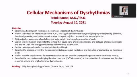 Thumbnail for entry 210810 - M2 - 830am - CARD - Cellular Mechanisms of Dysrhythmias - Raucci