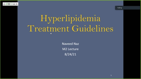 Thumbnail for entry 210824 - M2 - 9am - CARD - Pharmacology of Dyslipidemias - Naz