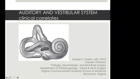 Thumbnail for entry 201026 - M2 - 11am - MBB - Clinical AuditoryVestibular System - Coelho