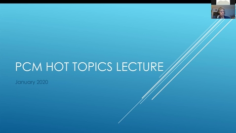 Thumbnail for 210107 - M1 - 230pm - PCM - Hot Topics - DiGiovanni
